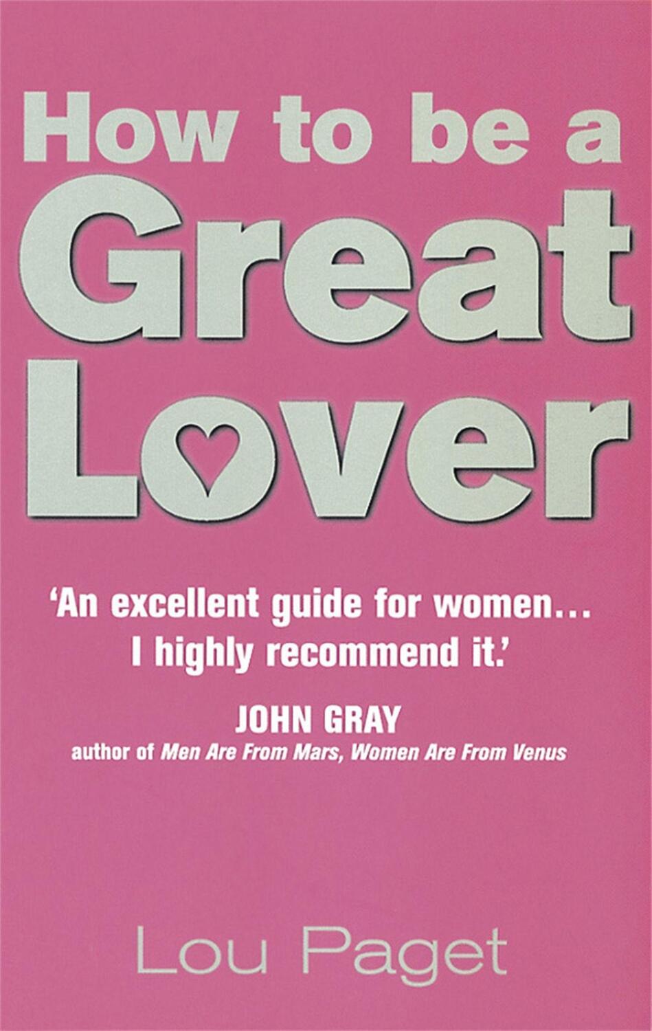 Cover: 9780749921040 | How To Be A Great Lover | Lou Paget | Taschenbuch | 235 S. | Englisch