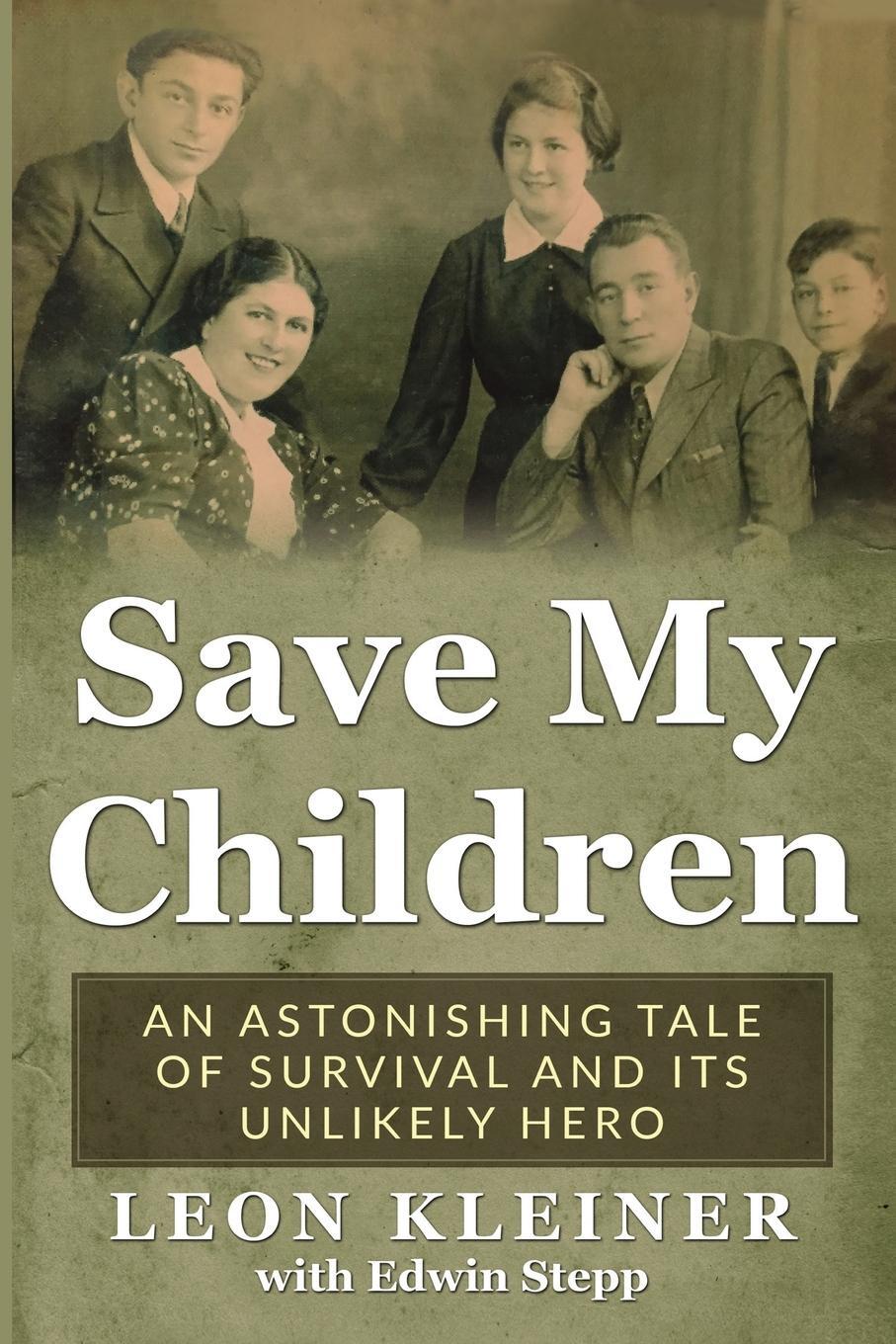 Cover: 9789493056510 | Save my Children | Leon Kleiner (u. a.) | Taschenbuch | Paperback