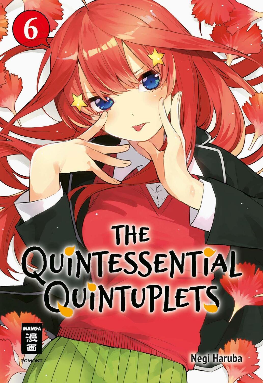 Cover: 9783770426874 | The Quintessential Quintuplets 06 | Negi Haruba | Taschenbuch | 2021