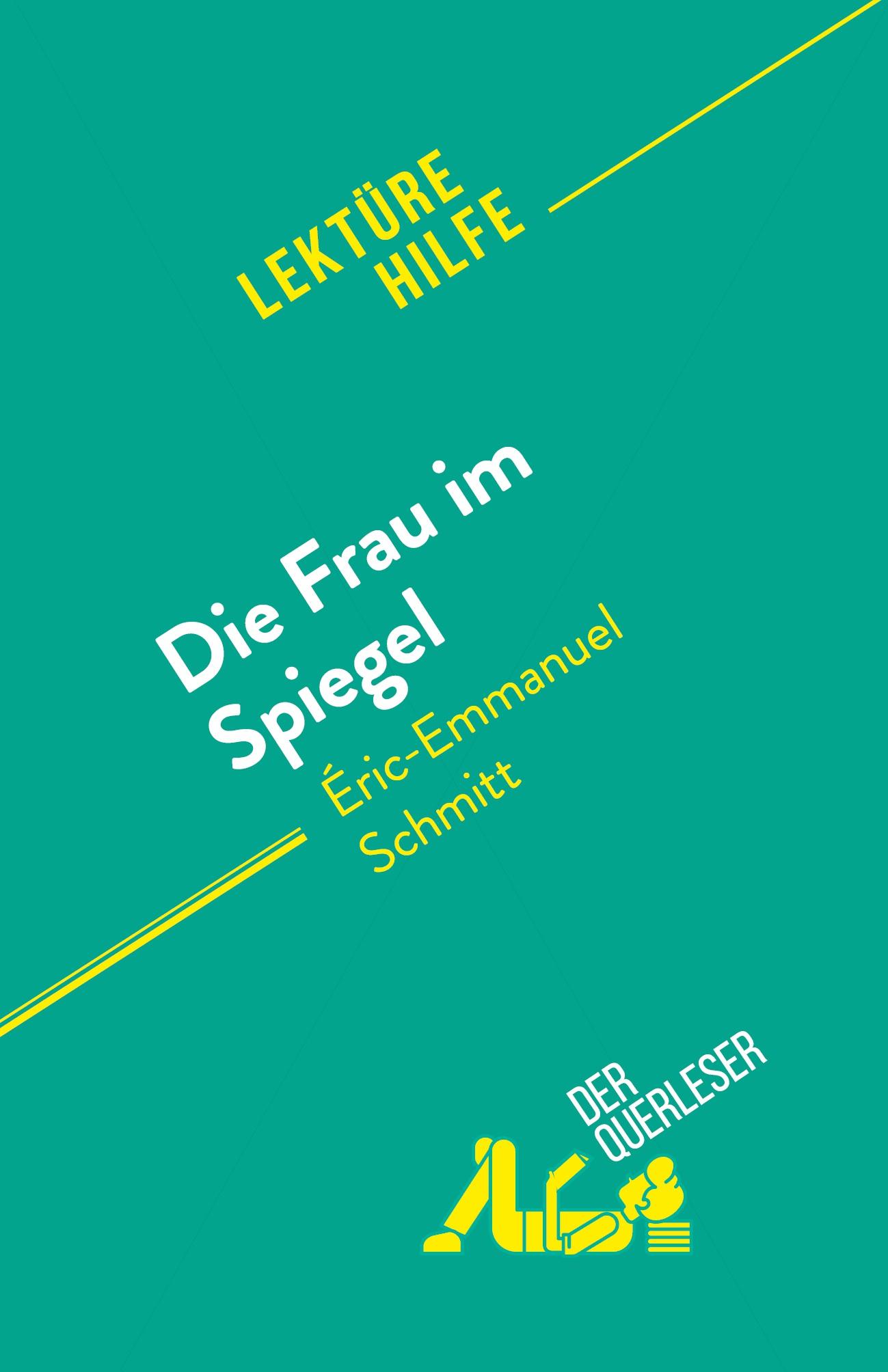 Cover: 9782808698443 | Die Frau im Spiegel | von Éric-Emmanuel Schmitt | Coutant-Defer | Buch