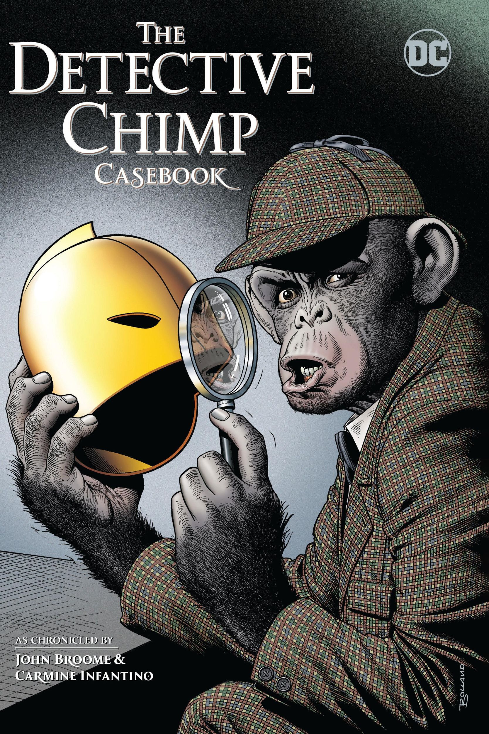 Cover: 9781779521651 | The Detective Chimp Casebook | John Broome (u. a.) | Buch | Englisch