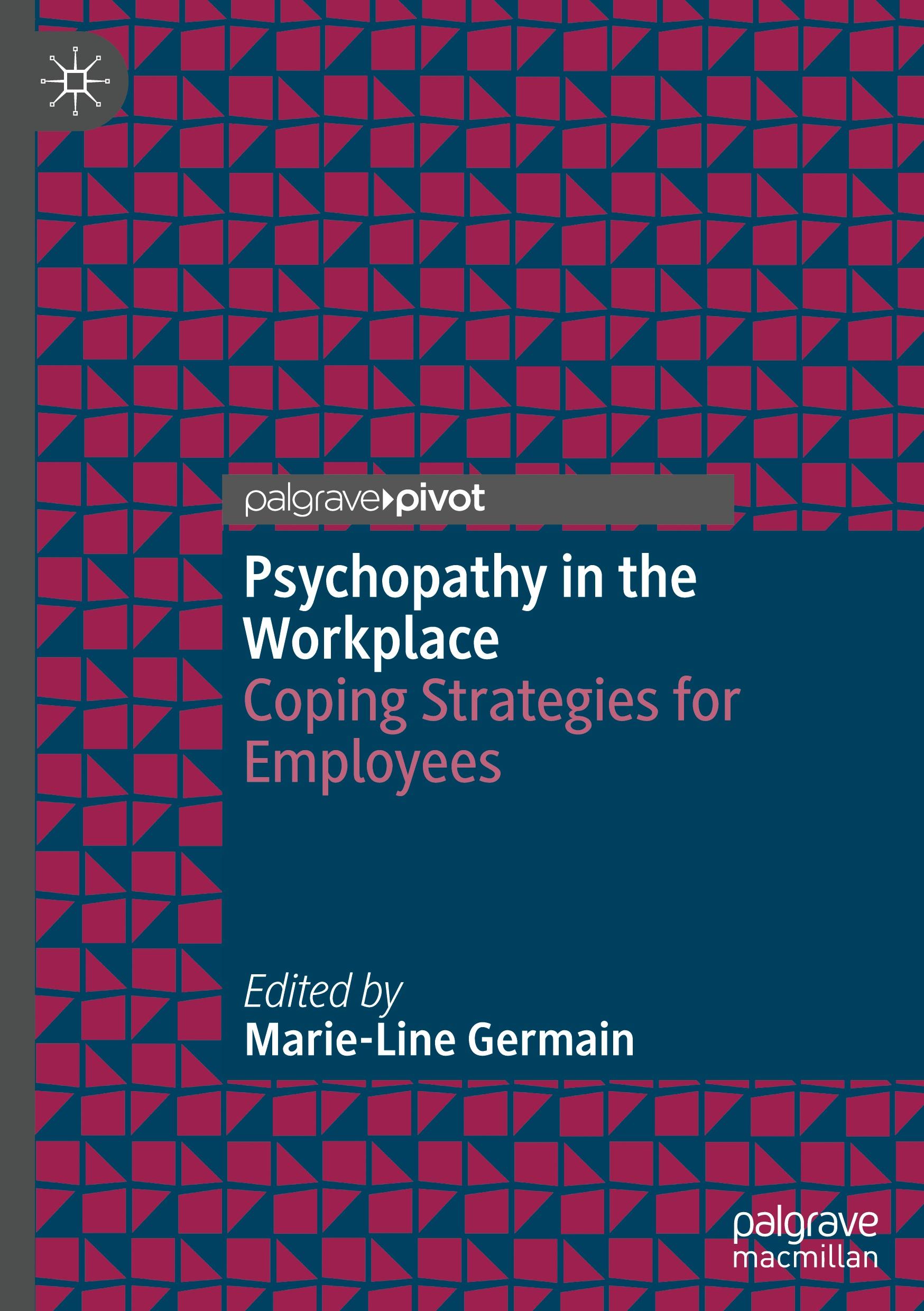 Cover: 9783031552137 | Psychopathy in the Workplace | Coping Strategies for Employees | Buch