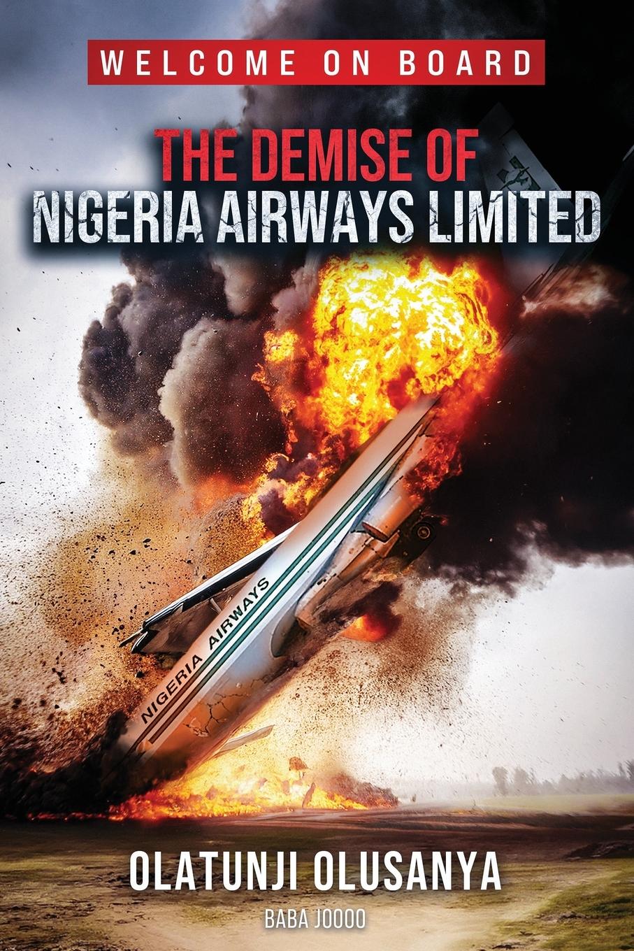 Cover: 9798895876978 | THE DEMISE OF NIGERIA AIRWAYS LIMITED | Olatunji Olusanya | Buch