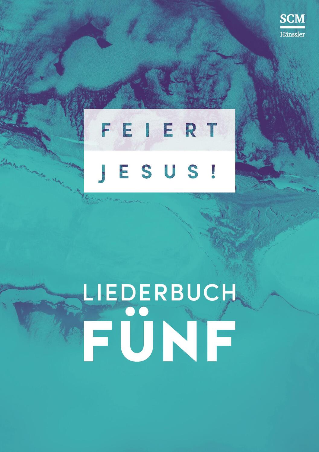 Cover: 9783775157018 | Feiert Jesus! 5 - Ringbuch | Taschenbuch | 448 S. | Deutsch | 2017