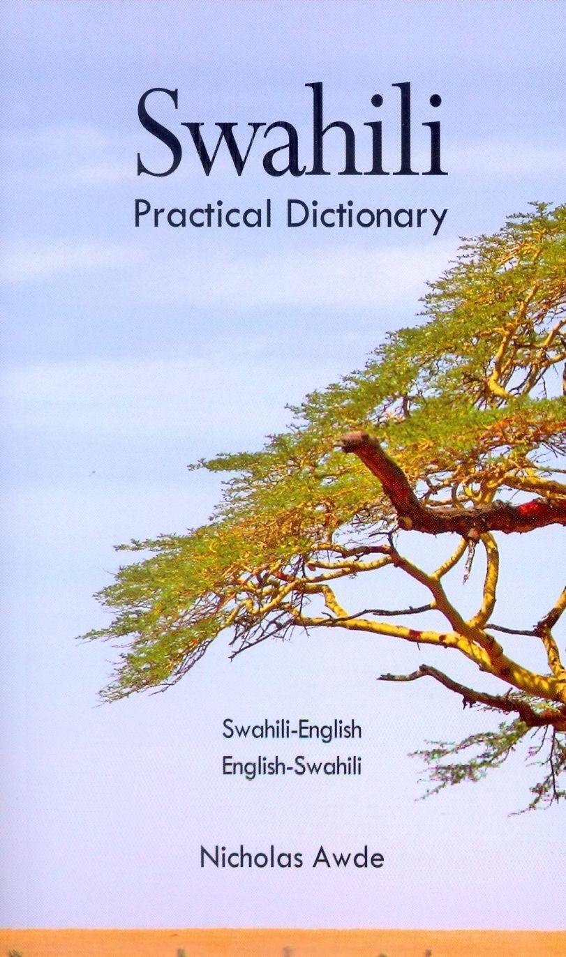 Cover: 9780781804806 | Swahili-English/English-Swahili Practical Dictionary | Nicholas Awde