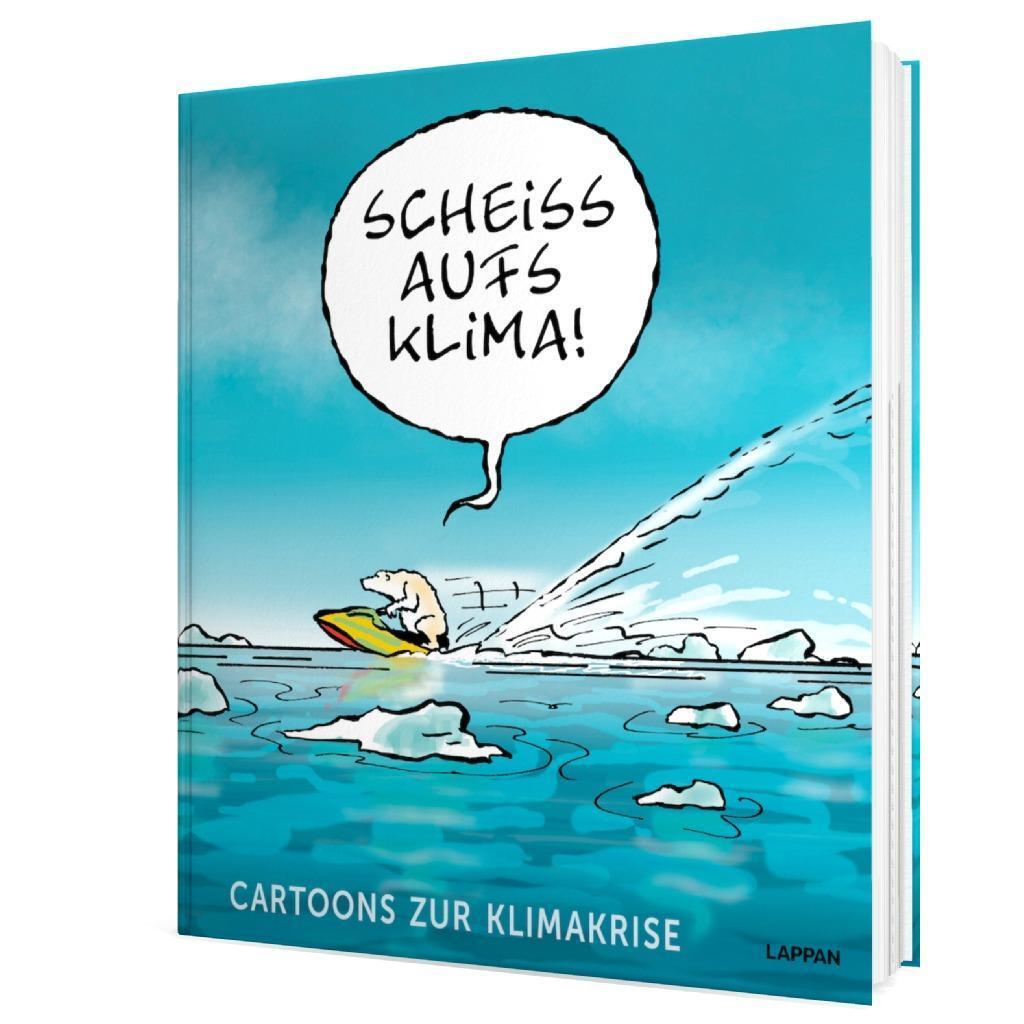 Bild: 9783830336662 | Scheiß aufs Klima! | Saskia Wagner (u. a.) | Buch | 128 S. | Deutsch