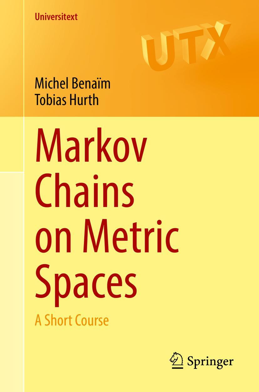 Cover: 9783031118210 | Markov Chains on Metric Spaces | A Short Course | Tobias Hurth (u. a.)