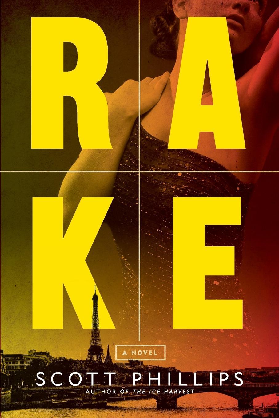 Cover: 9781619023147 | Rake | A Novel | Scott Phillips | Taschenbuch | Paperback | Englisch