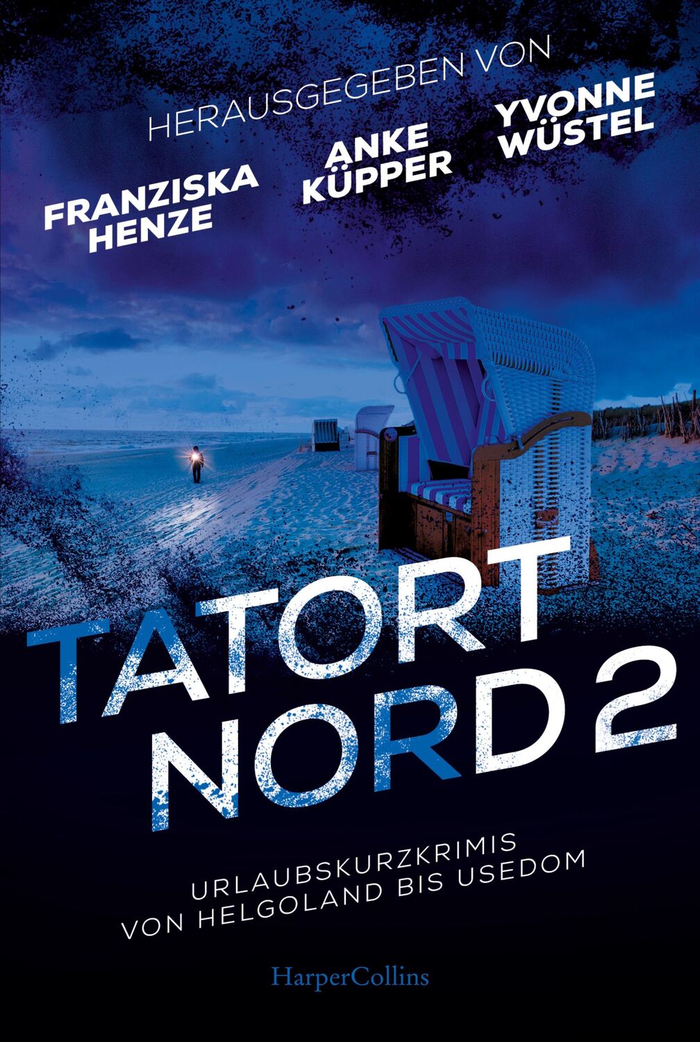 Cover: 9783365003640 | Tatort Nord 2 | Mit Kurzkrimi Glauser-Gewinner 2024 'Grenzerfahrung'