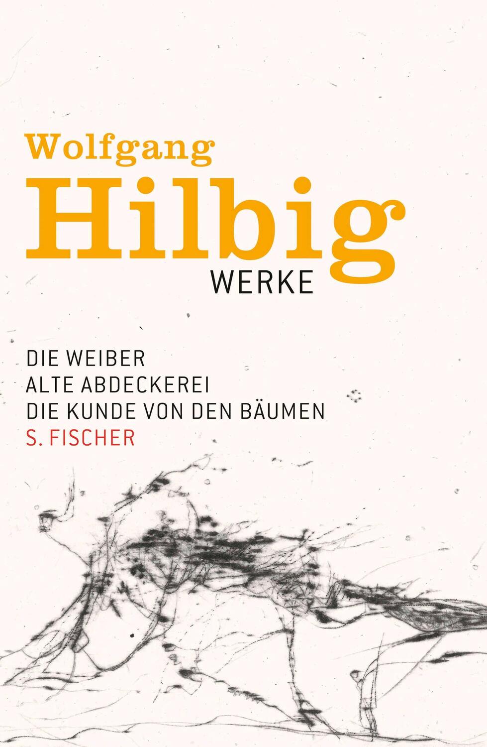 Cover: 9783100338433 | Werke 3. Die Weiber. Alte Abdeckerei. Die Kunde von den Bäumen....