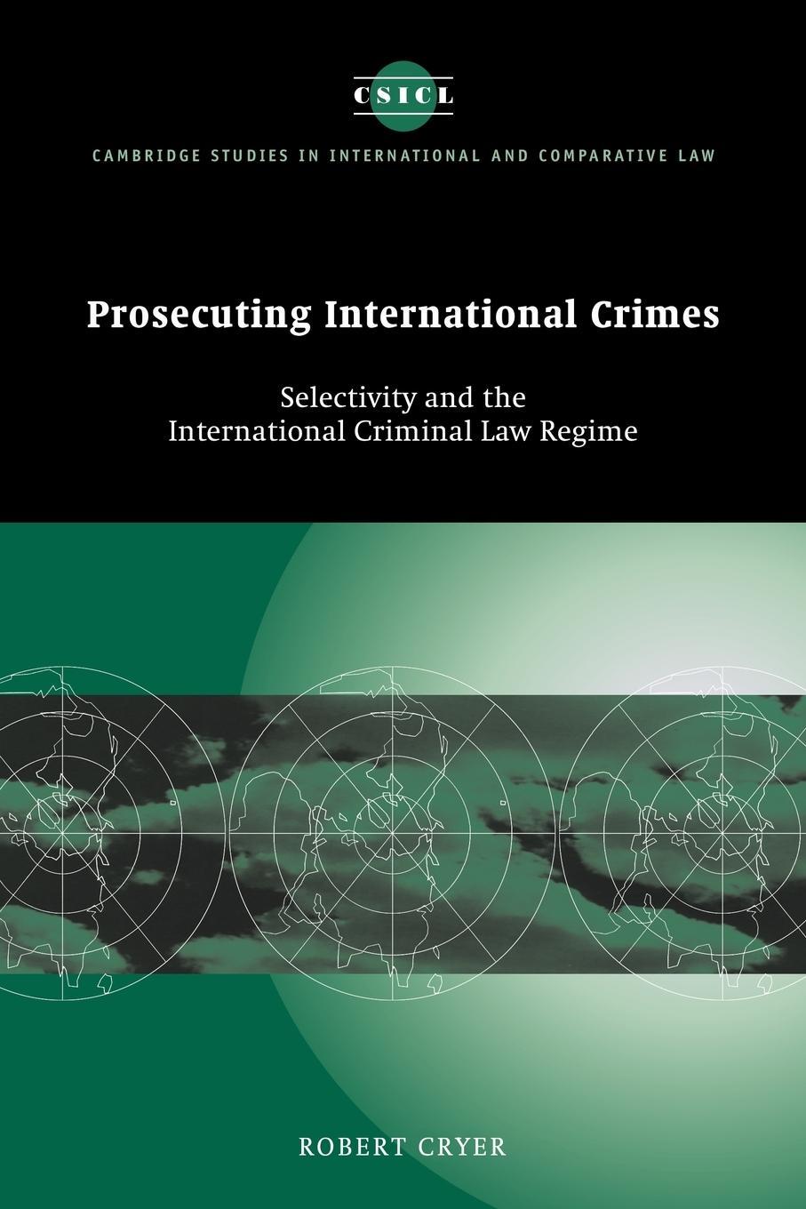 Cover: 9780521173513 | Prosecuting International Crimes | Robert Cryer | Taschenbuch | 2011