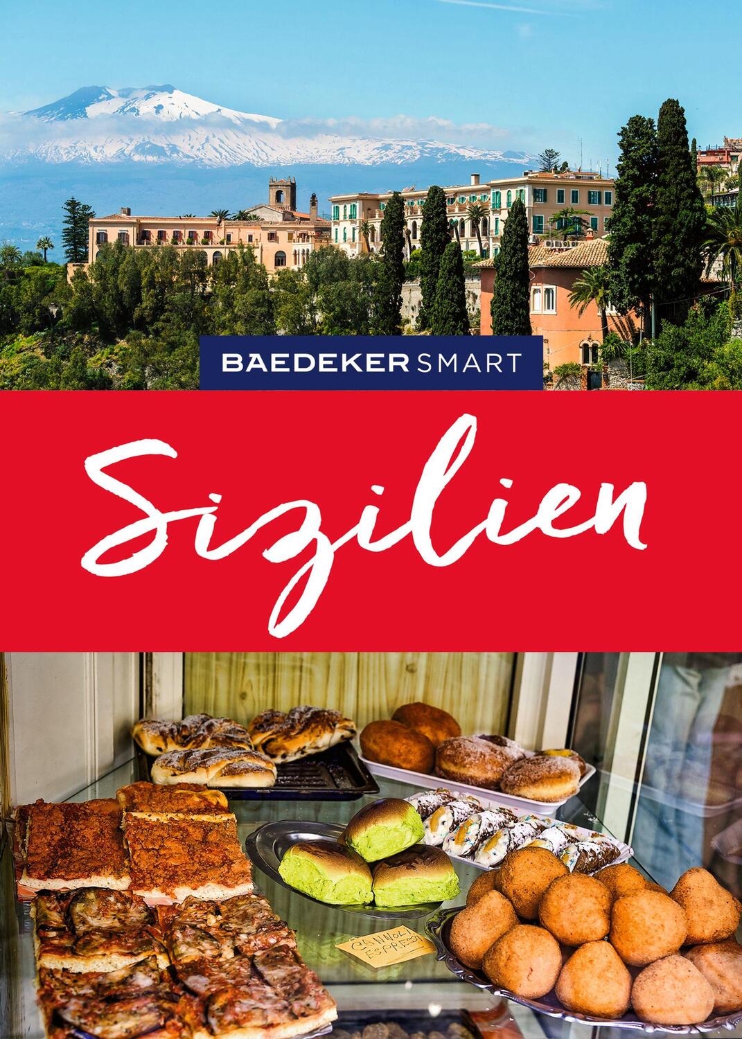 Cover: 9783575006967 | Baedeker SMART Reiseführer Sizilien | Andrea Behrmann | Taschenbuch