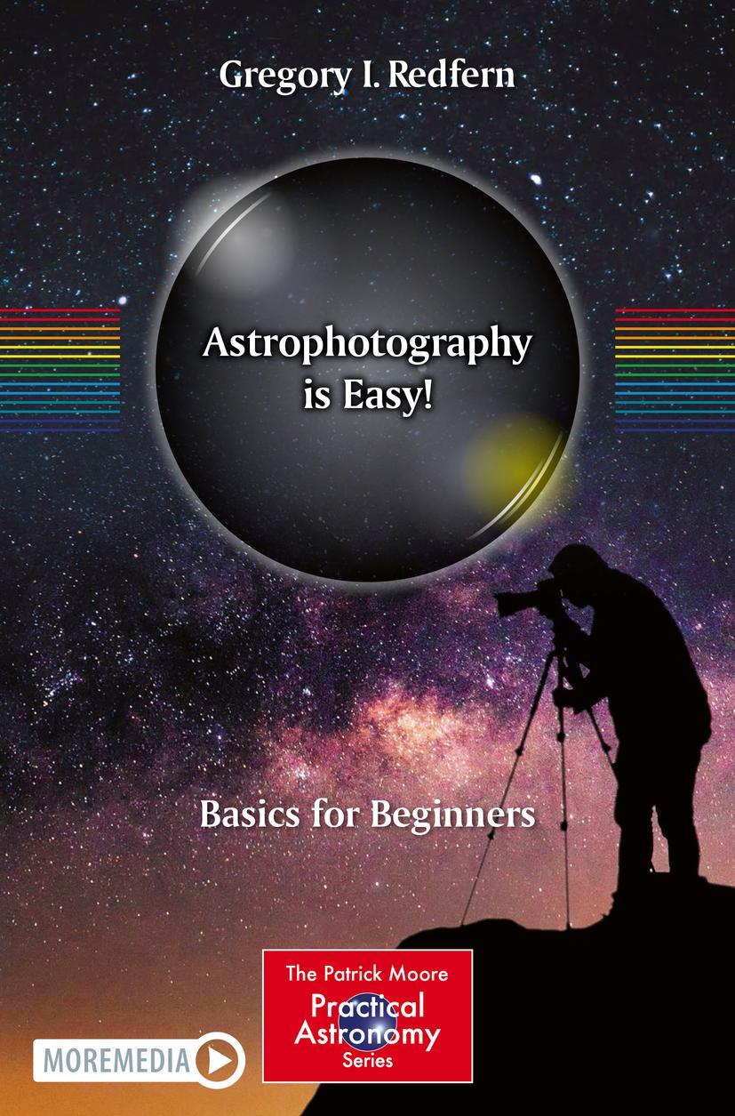 Cover: 9783030459420 | Astrophotography is Easy! | Basics for Beginners | Gregory I. Redfern