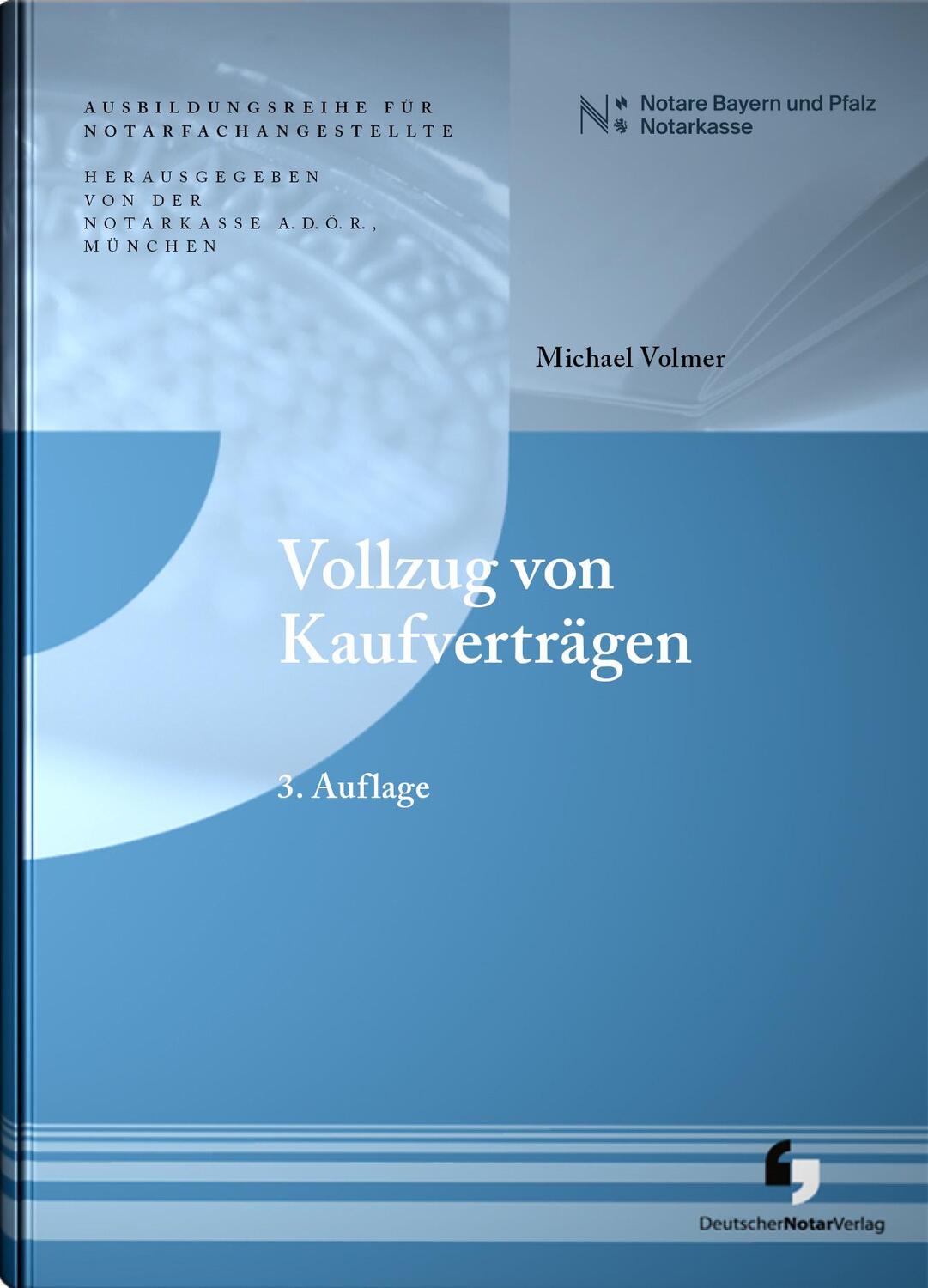 Cover: 9783956462801 | Vollzug von Kaufverträgen | Michael Volmer | Taschenbuch | IV | 2024