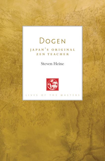 Cover: 9781611809800 | Dogen | Japan's Original Zen Teacher | Steven Heine | Taschenbuch