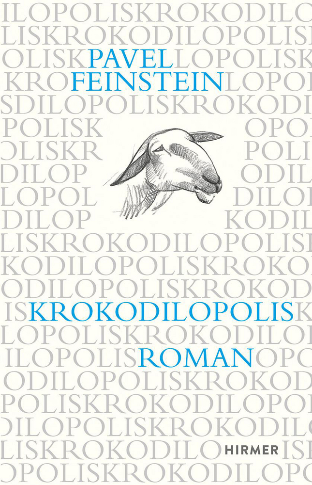 Cover: 9783777434643 | Krokodilopolis | Roman | Pavel Feinstein | Buch | 221 S. | Deutsch