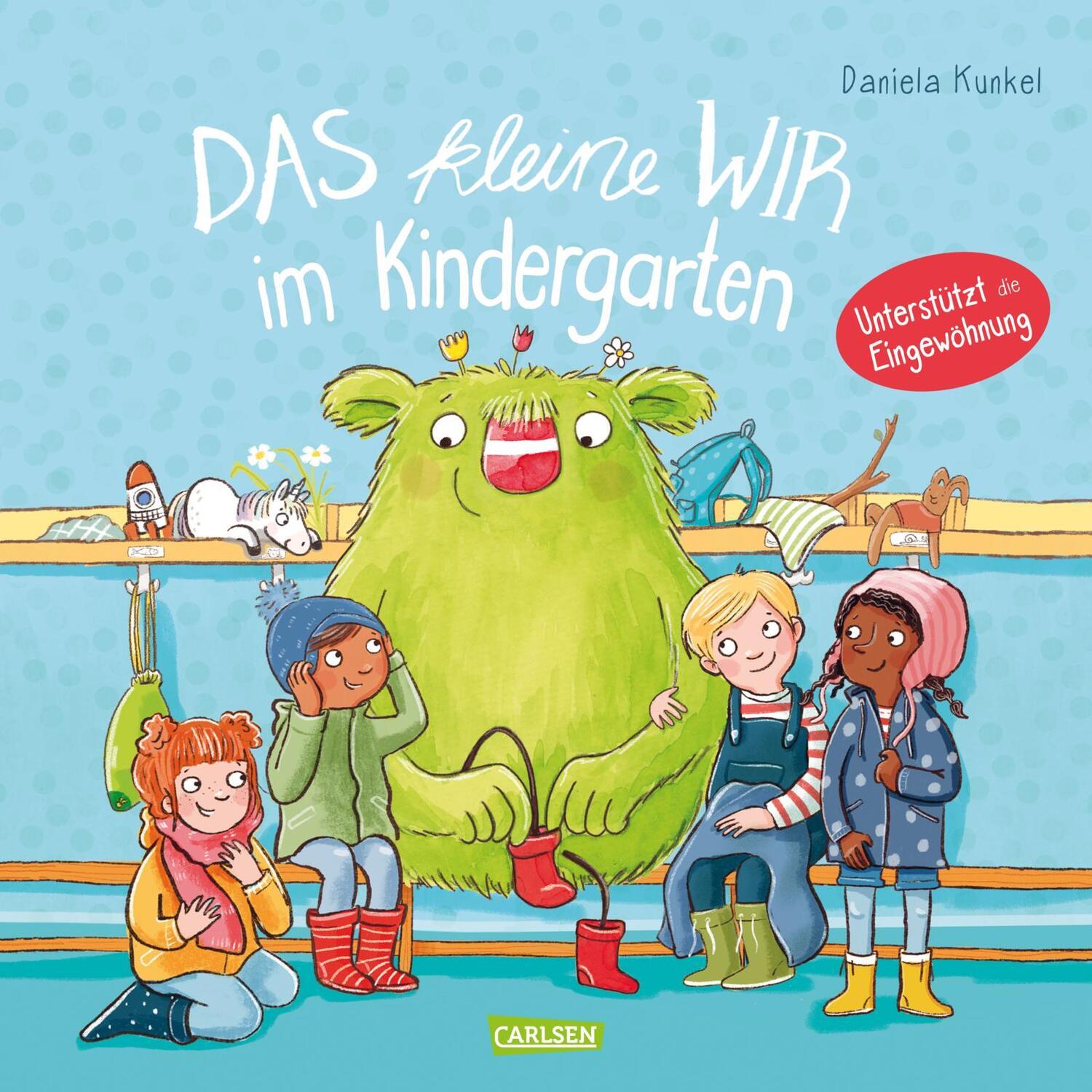 Cover: 9783551522146 | Das kleine WIR im Kindergarten | Daniela Kunkel | Buch | 26 S. | 2024