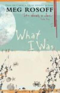 Cover: 9780141322469 | What I Was | Meg Rosoff | Taschenbuch | 200 S. | Englisch | 2008