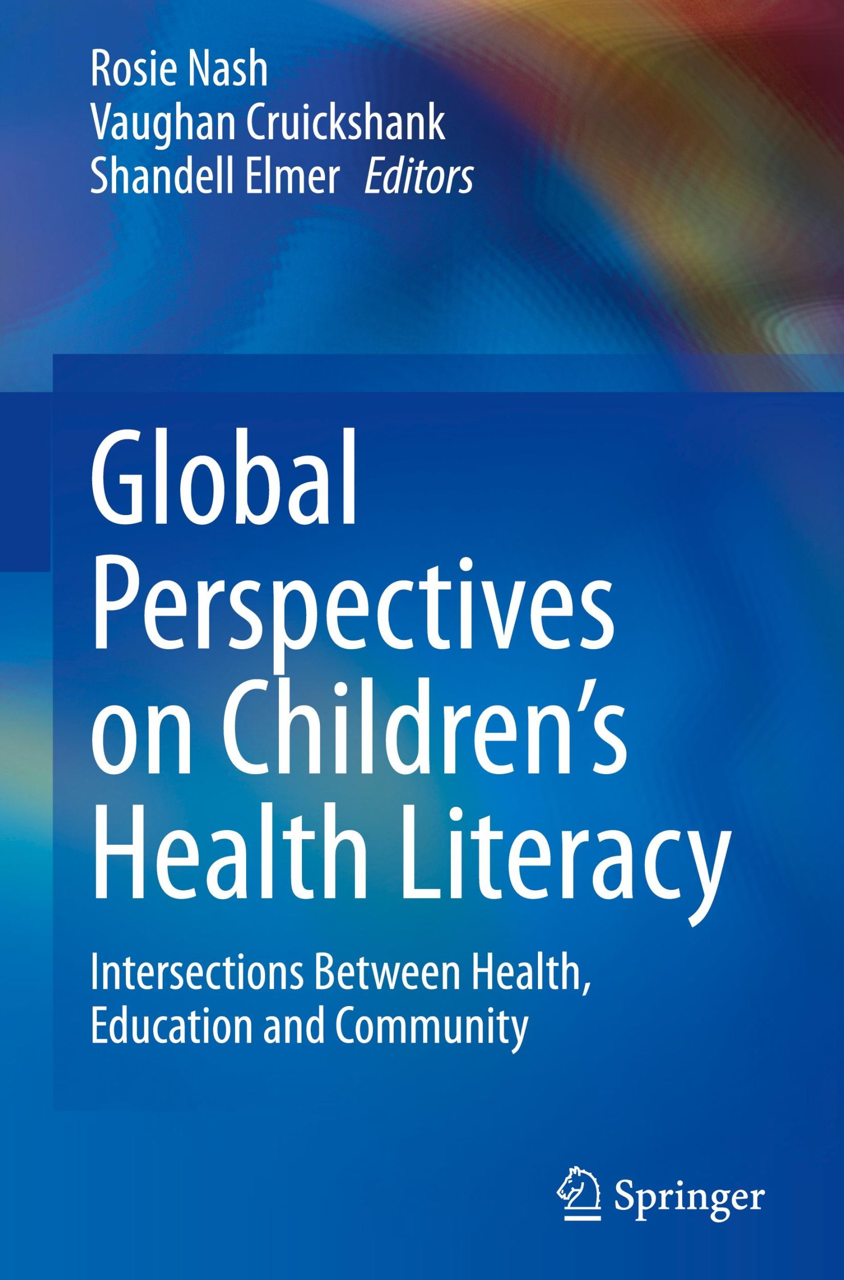 Cover: 9783031638398 | Global Perspectives on Children's Health Literacy | Rosie Nash (u. a.)