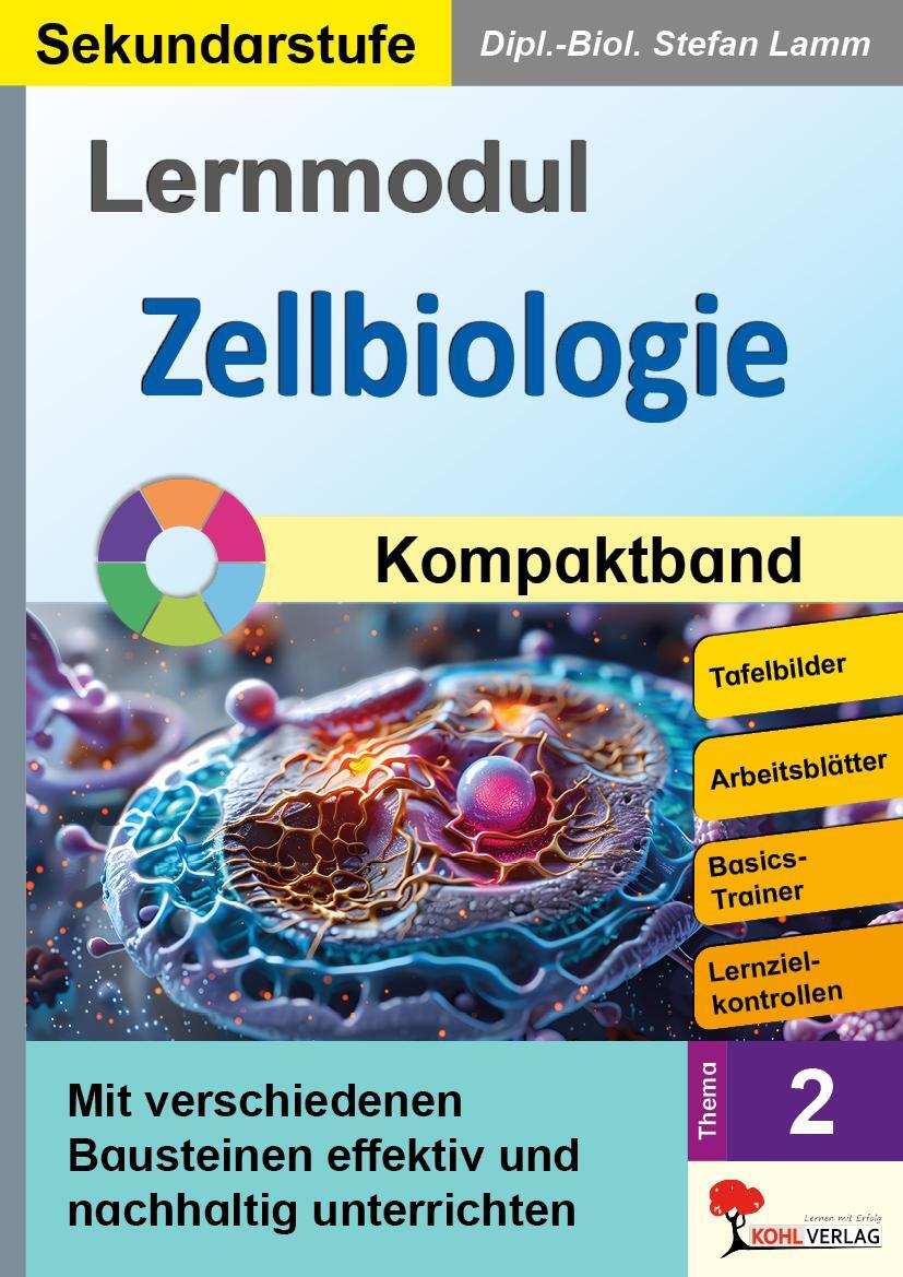 Cover: 9783988411983 | Lernmodul 2: Zellbiologie / Kompaktband | Stefan Lamm | Taschenbuch