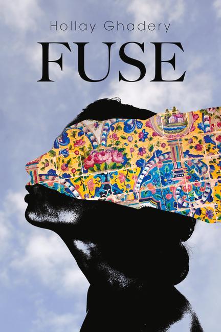 Cover: 9781771835923 | Fuse | Hollay Ghadery | Taschenbuch | Englisch | 2021