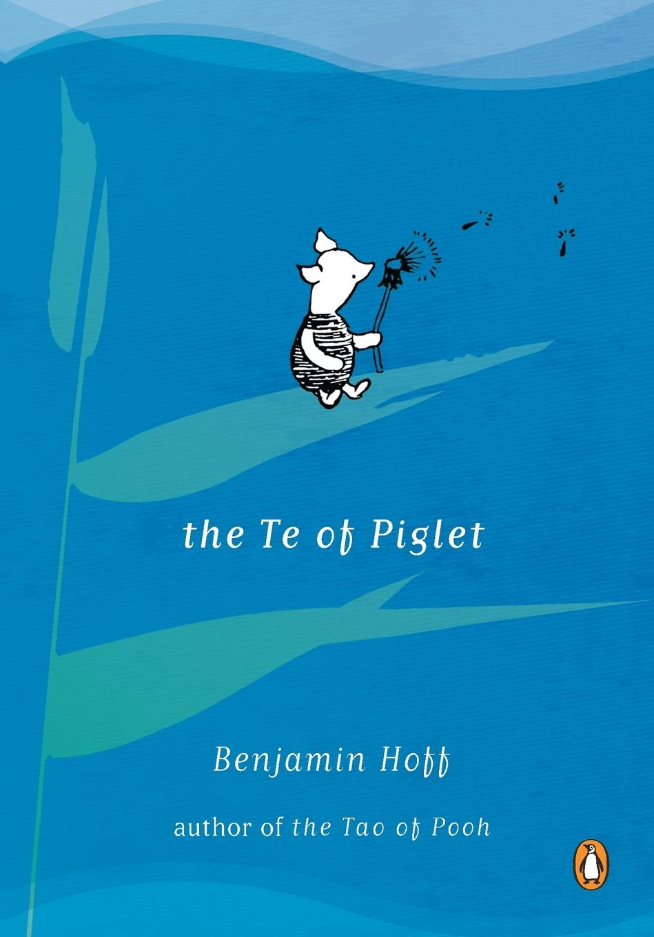 Cover: 9780140230161 | The Te of Piglet | Benjamin Hoff | Taschenbuch | Englisch | 1993