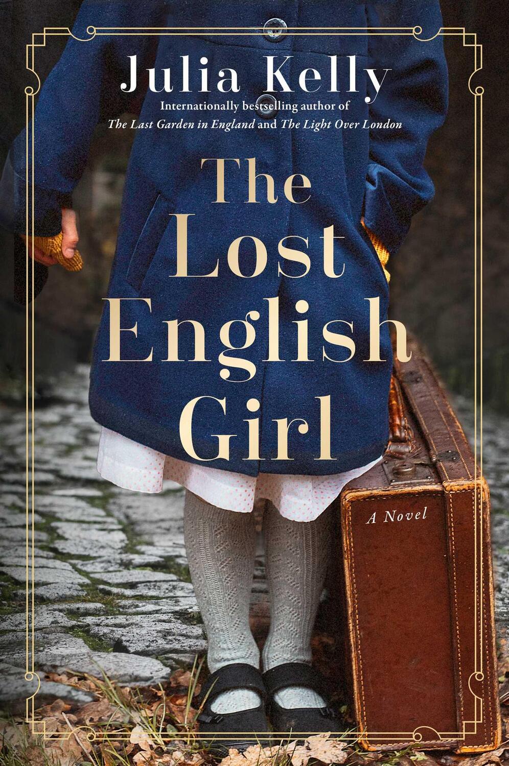 Cover: 9781982171704 | The Lost English Girl | Julia Kelly | Buch | Gebunden | Englisch