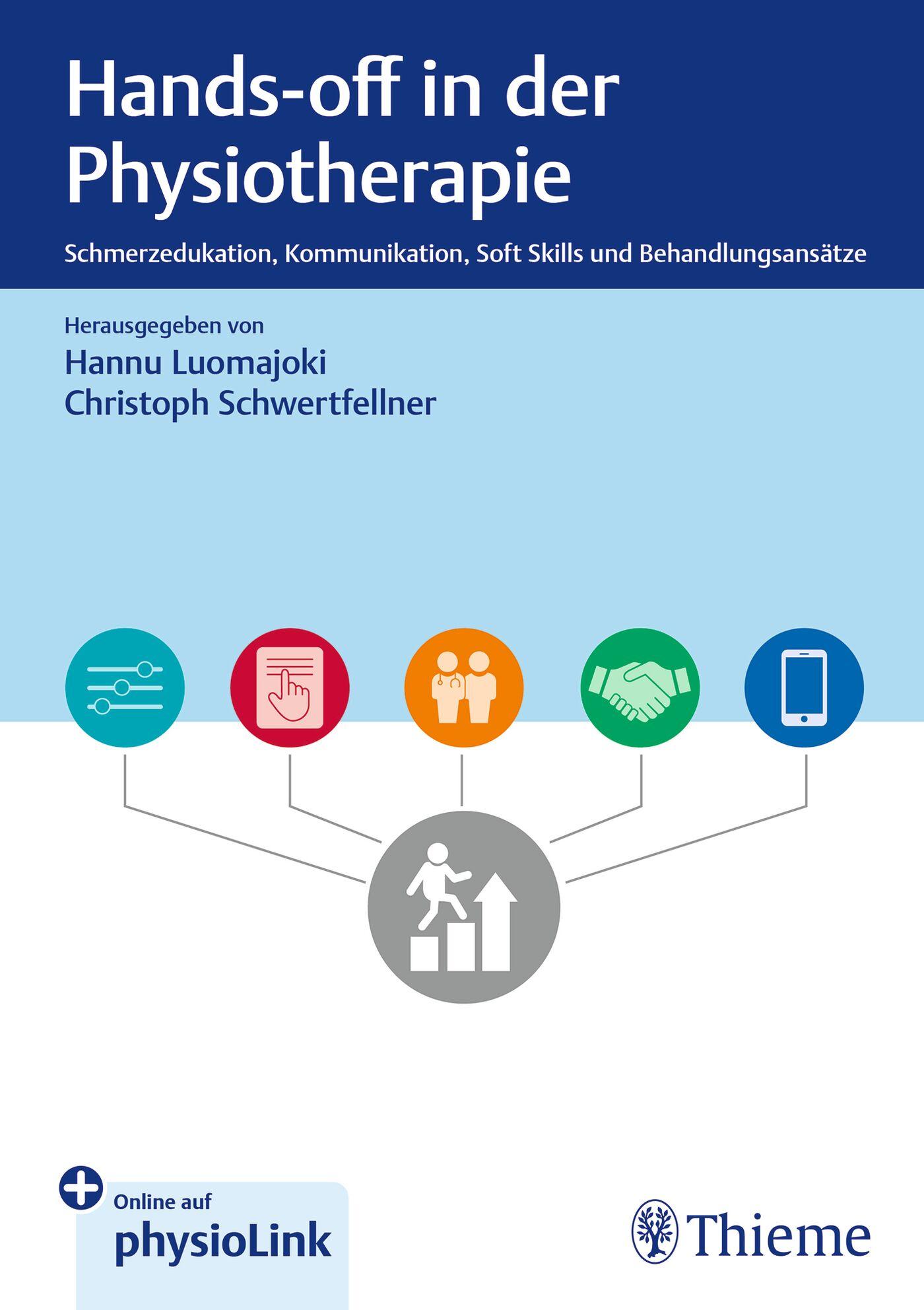 Cover: 9783132455283 | Hands-off in der Physiotherapie | Hannu Luomajoki (u. a.) | Bundle