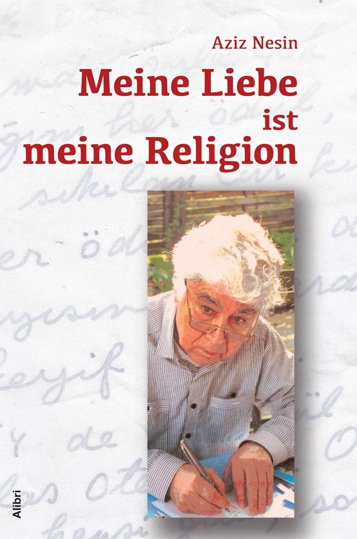 Cover: 9783865692382 | Meine Liebe ist meine Religion | Geschichten aus einer anderen Welt