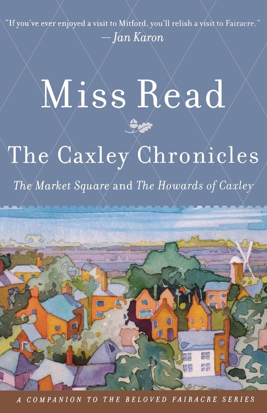 Cover: 9780618884292 | The Caxley Chronicles | Miss Read | Taschenbuch | Englisch | 2007