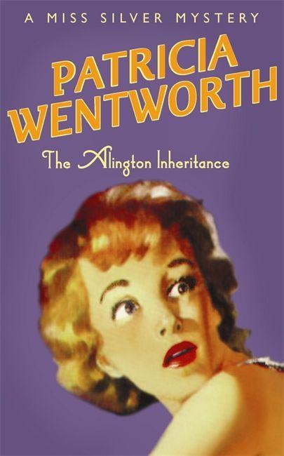 Cover: 9780340682616 | The Alington Inheritance | Patricia Wentworth | Taschenbuch | Englisch