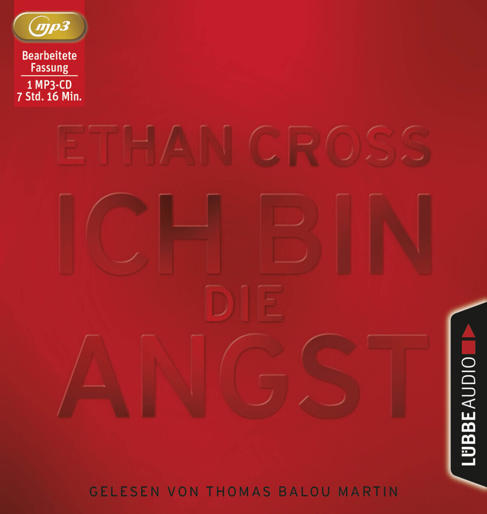 Cover: 9783785757673 | Ich bin die Angst, 1 Audio-CD, 1 MP3 | Thriller. | Ethan Cross | CD