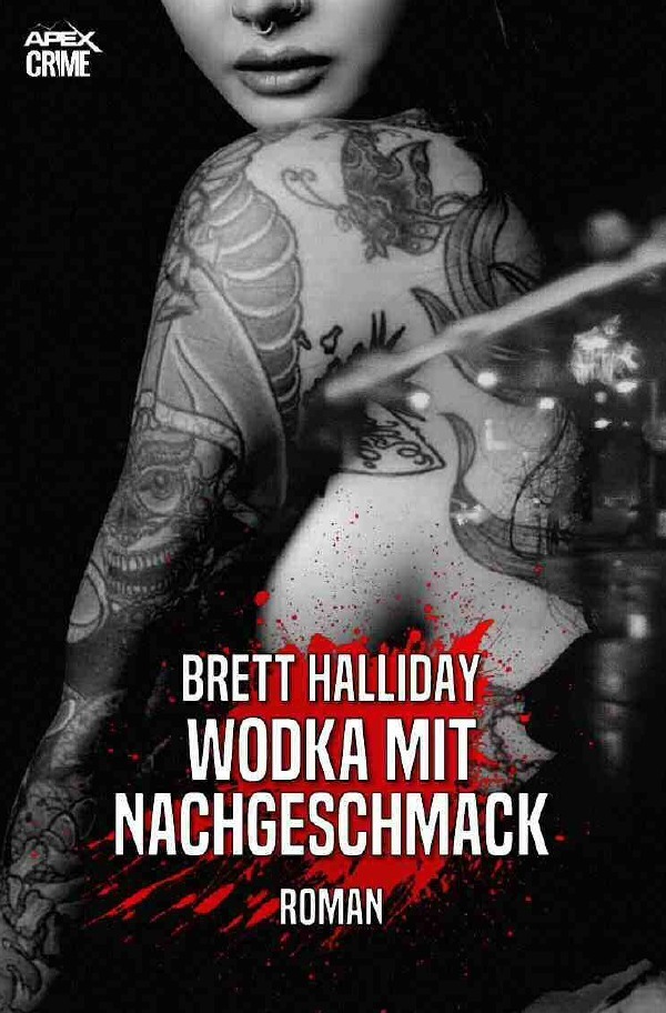 Cover: 9783754906361 | WODKA MIT NACHGESCHMACK | Der Krimi-Klassiker! | Brett Halliday | Buch