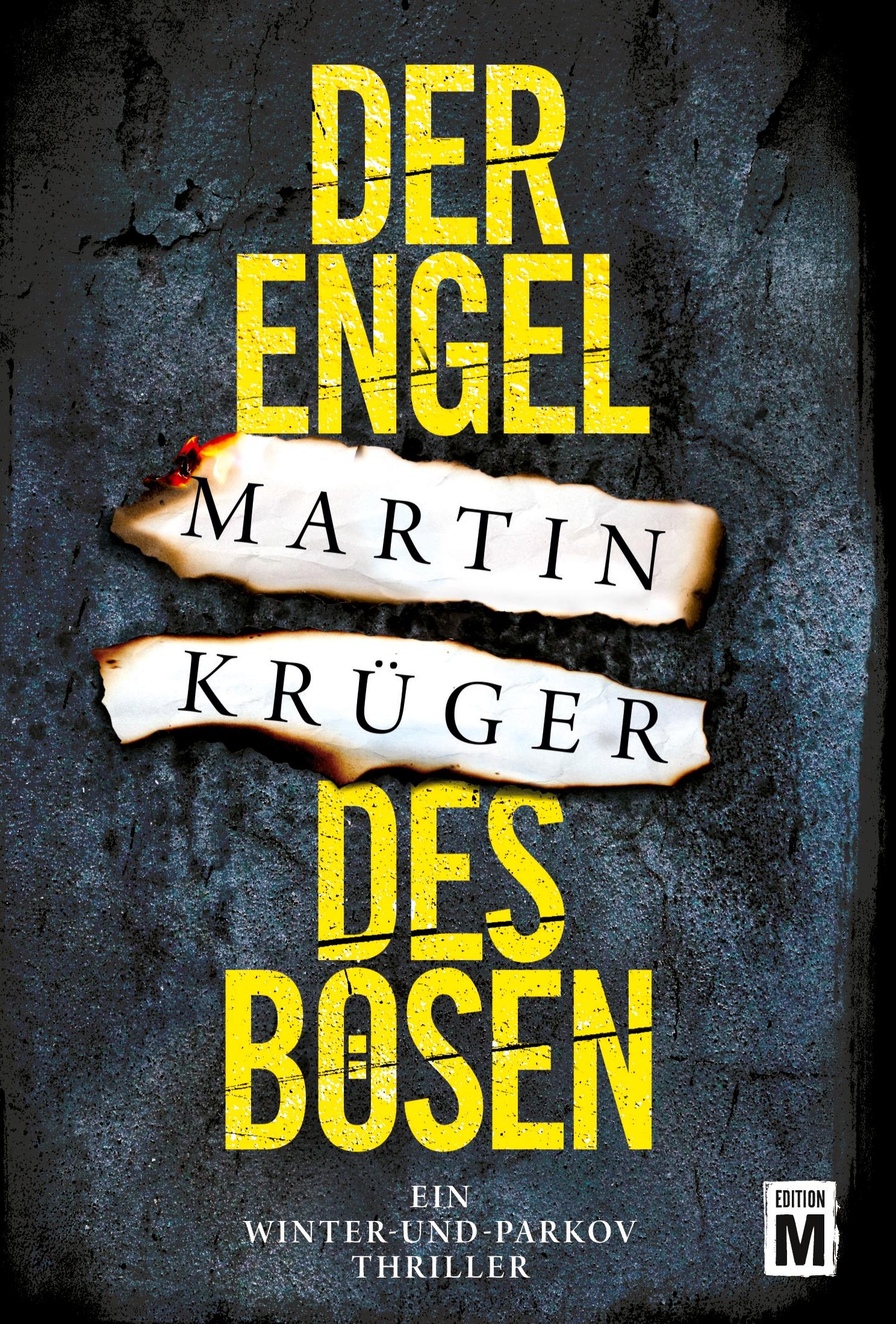 Cover: 9781542049764 | Der Engel des Bösen | Martin Krüger | Taschenbuch | Paperback | 572 S.