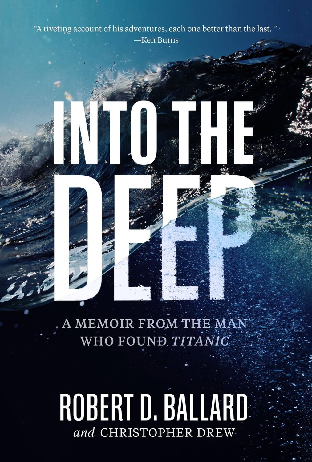 Cover: 9781426220999 | Into the Deep | A Memoir from the Man Who Found Titanic | Buch | 2021