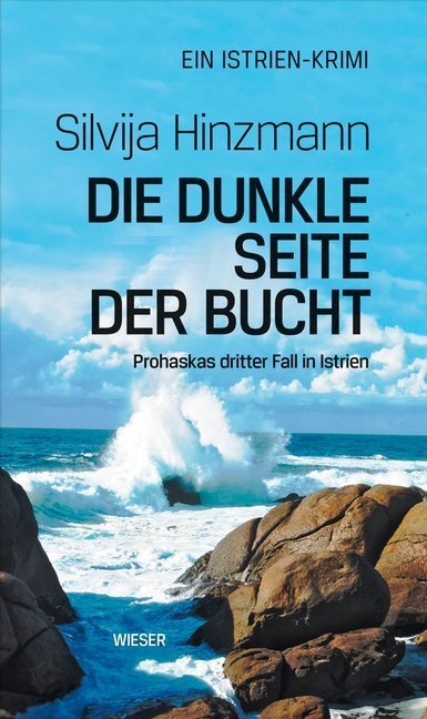 Cover: 9783990293171 | Die dunkle Seite der Bucht | Silvija Hinzmann | Buch | 226 S. | 2018