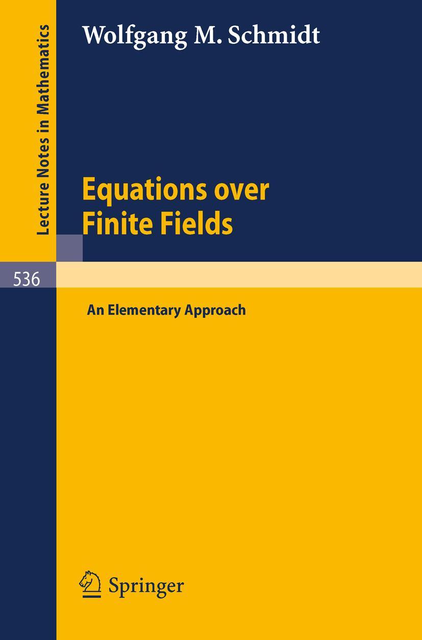 Cover: 9783540078555 | Equations over Finite Fields | An Elementary Approach | W. M. Schmidt