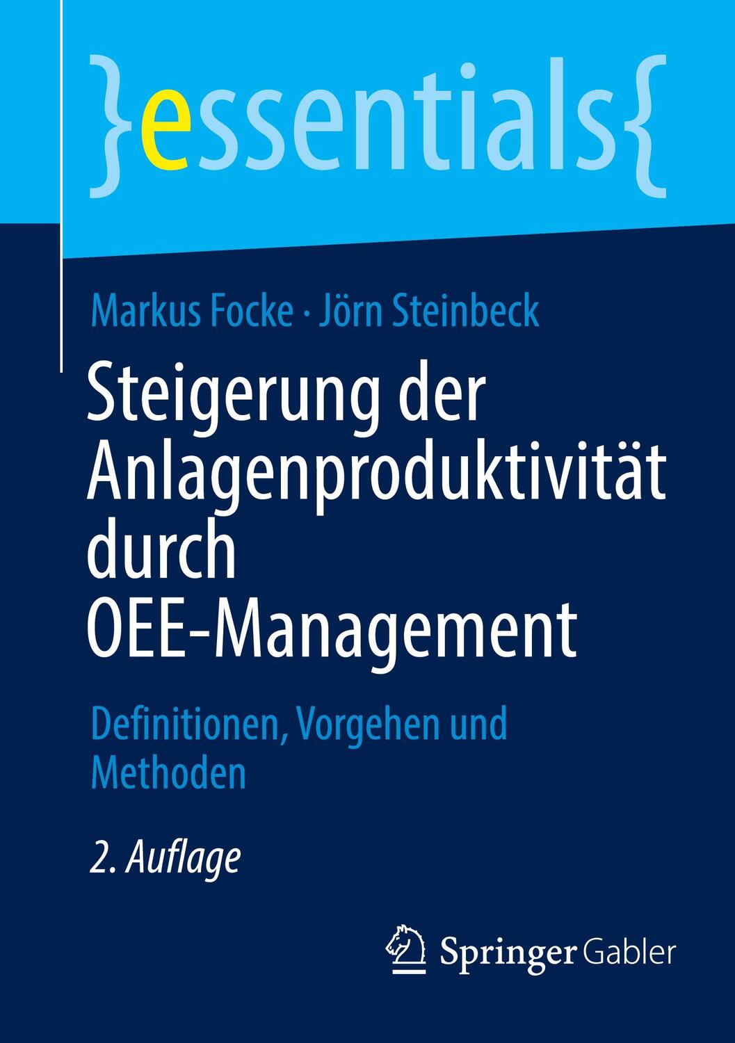 Cover: 9783658447656 | Steigerung der Anlagenproduktivität durch OEE-Management | Taschenbuch