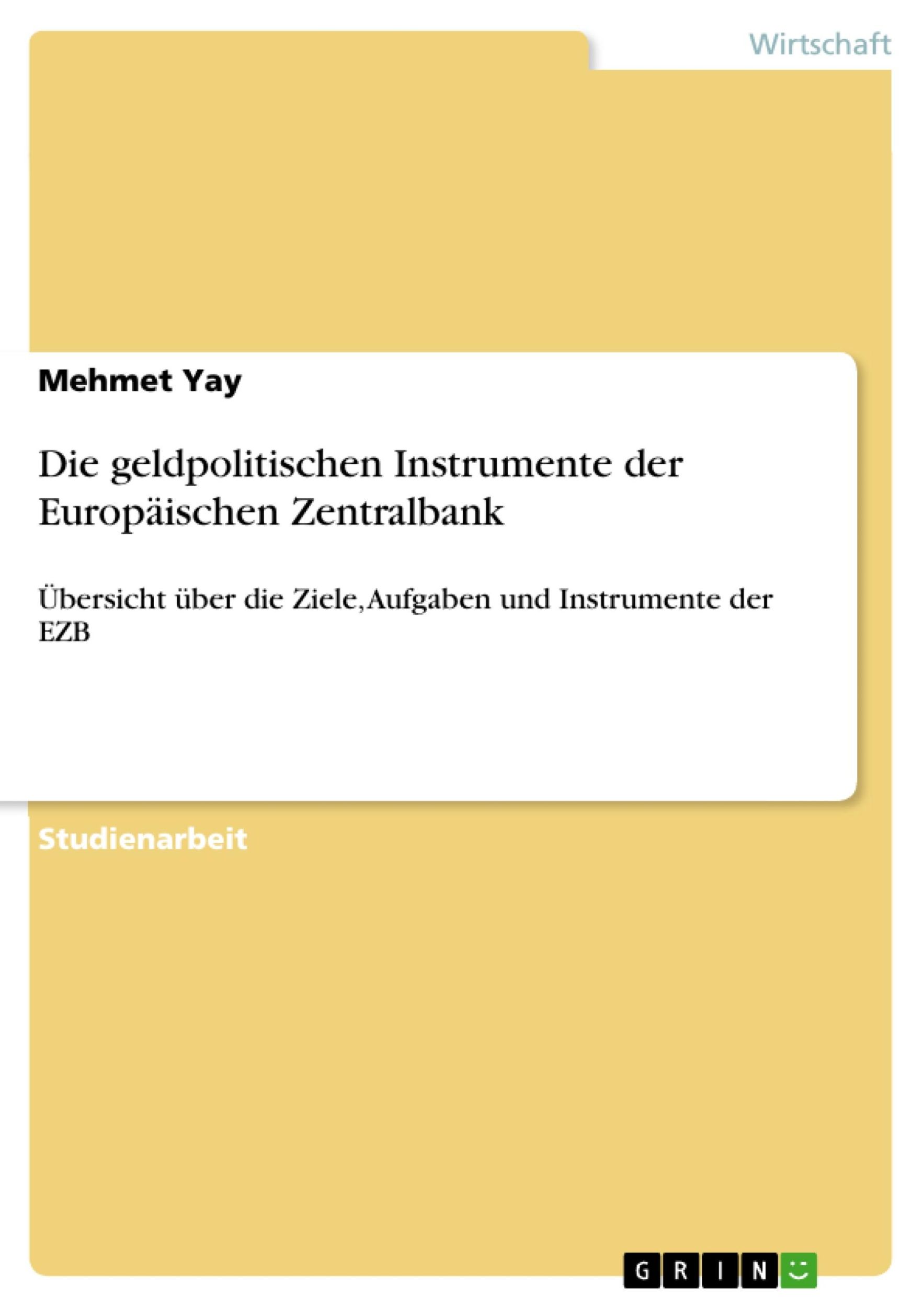 Cover: 9783640490967 | Die geldpolitischen Instrumente der Europäischen Zentralbank | Yay