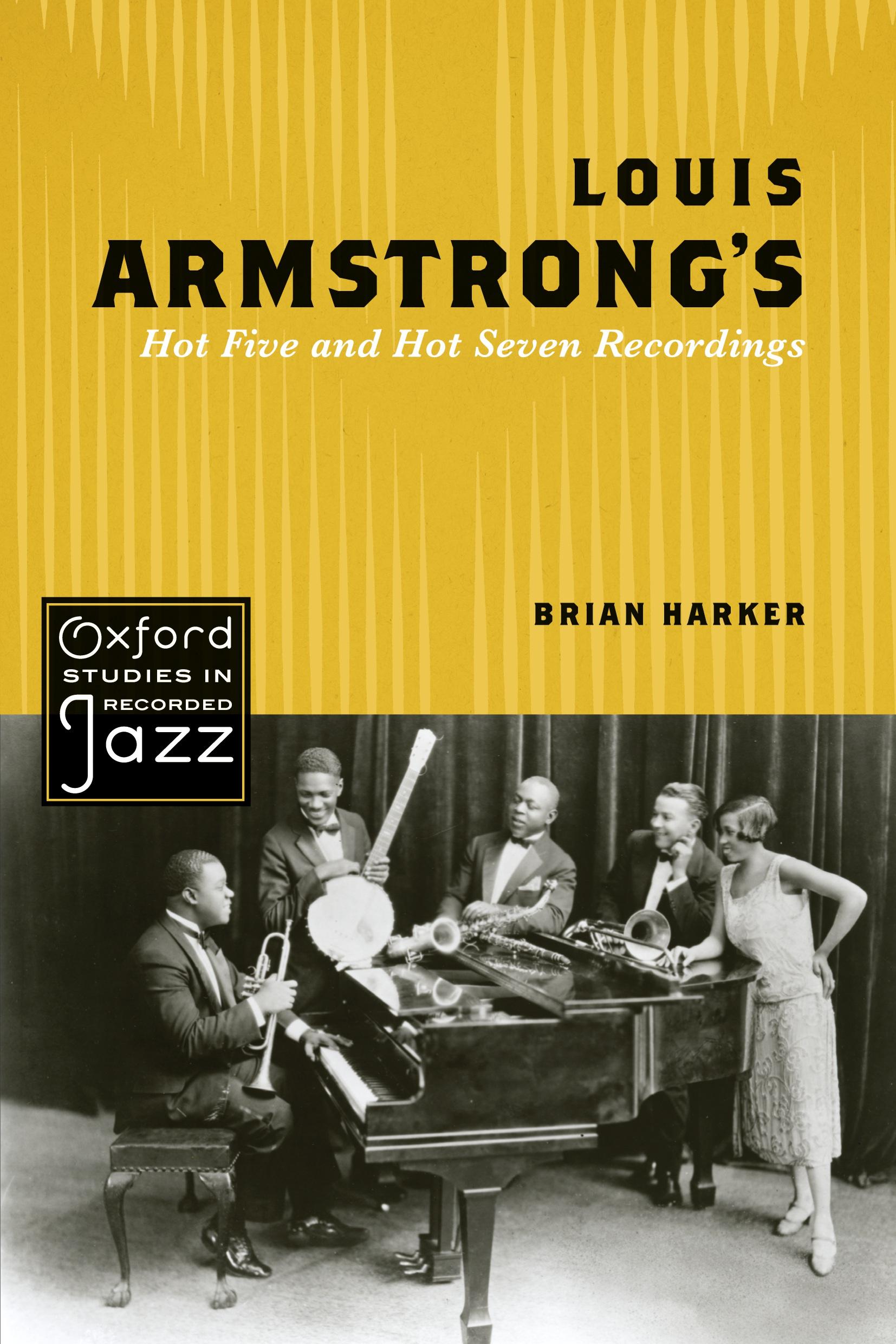 Cover: 9780195388404 | Louis Armstrong's Hot Five and Hot Seven Recordings | Brian Harker