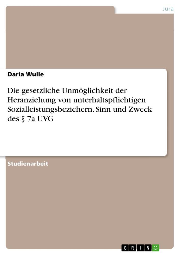 Cover: 9783346932297 | Die gesetzliche Unmöglichkeit der Heranziehung von...