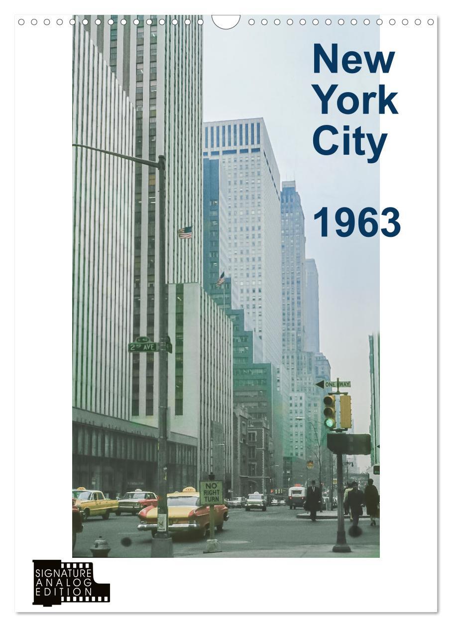 Cover: 9783435934072 | New York City 1963 (Wandkalender 2025 DIN A3 hoch), CALVENDO...