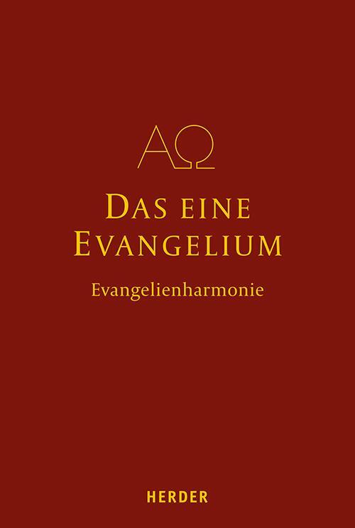 Cover: 9783451385551 | Das eine Evangelium | Peter Löw (u. a.) | Buch | 256 S. | Deutsch