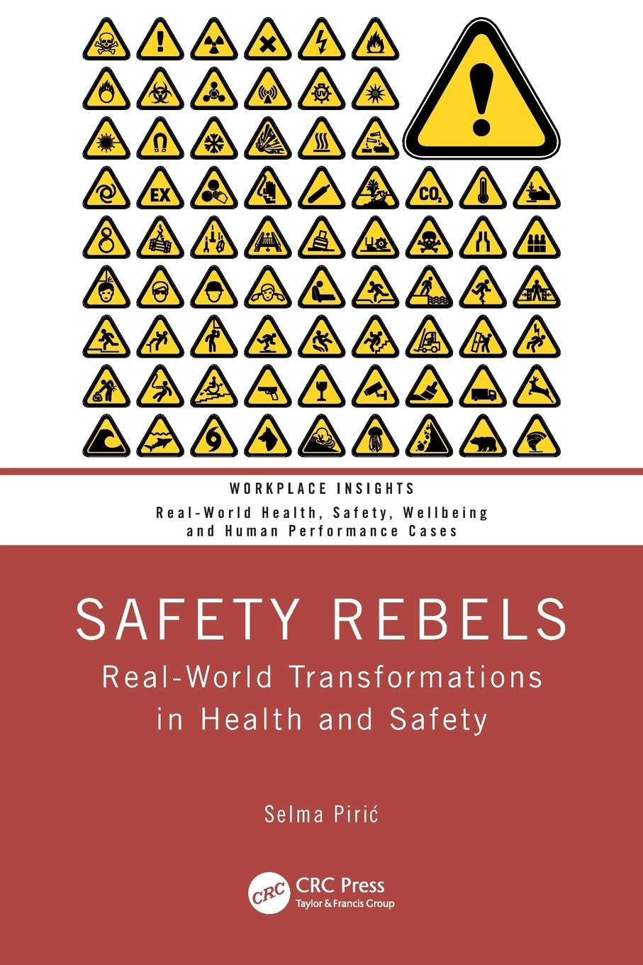 Cover: 9781032464459 | Safety Rebels | Real-World Transformations in Health and Safety | Buch