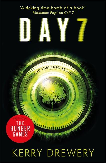 Cover: 9781471405693 | Day 7 | Kerry Drewery | Taschenbuch | Cell 7 | 426 S. | Englisch