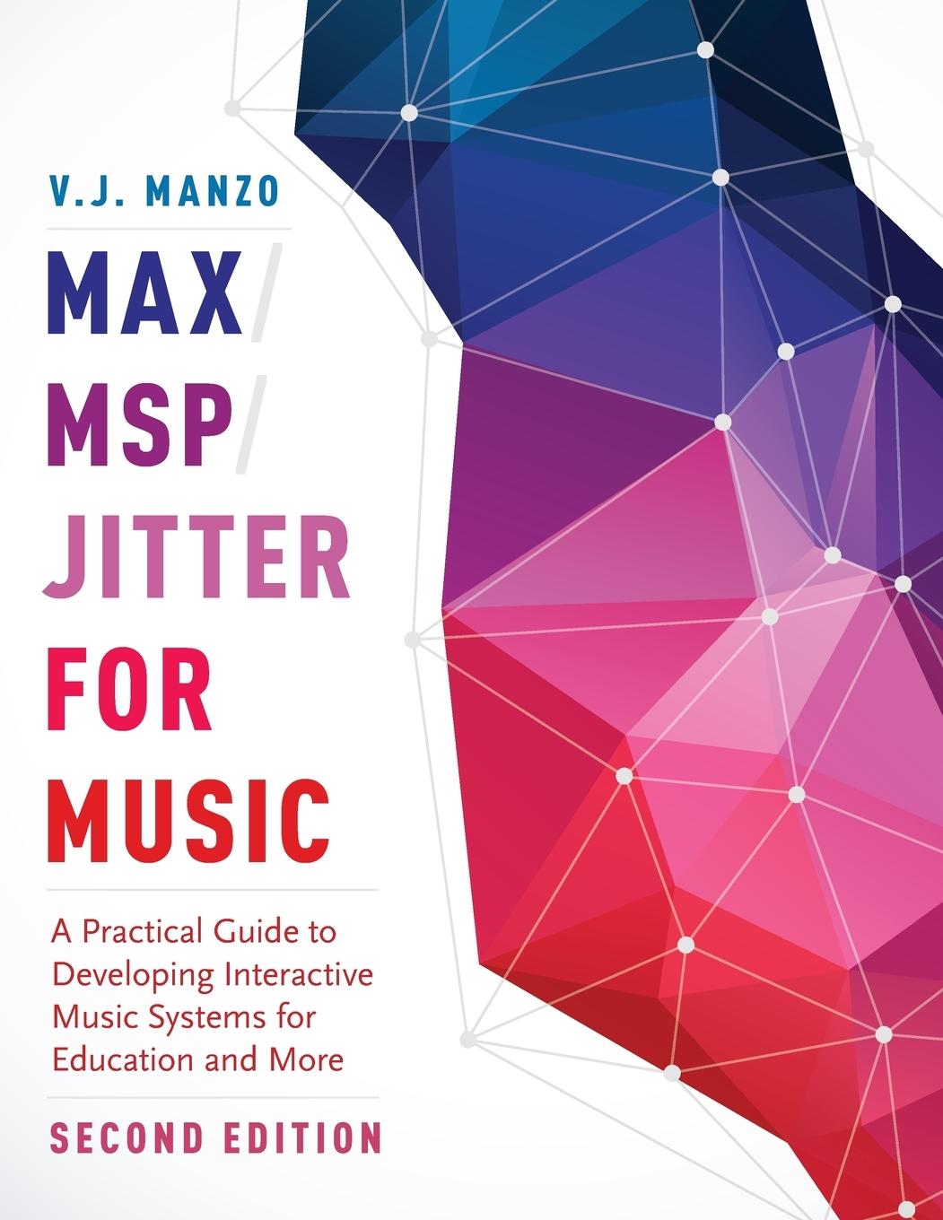 Cover: 9780190243746 | Max/Msp/Jitter for Music | V J Manzo | Taschenbuch | Englisch | 2016