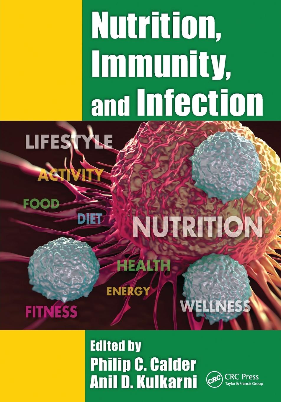 Cover: 9781032096254 | Nutrition, Immunity, and Infection | Anil D. Kulkarni | Taschenbuch