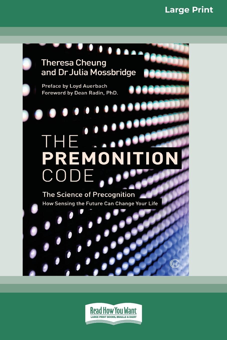 Cover: 9780369362452 | The Premonition Code (Large Print 16 Pt Edition) | Julia Mossbridge