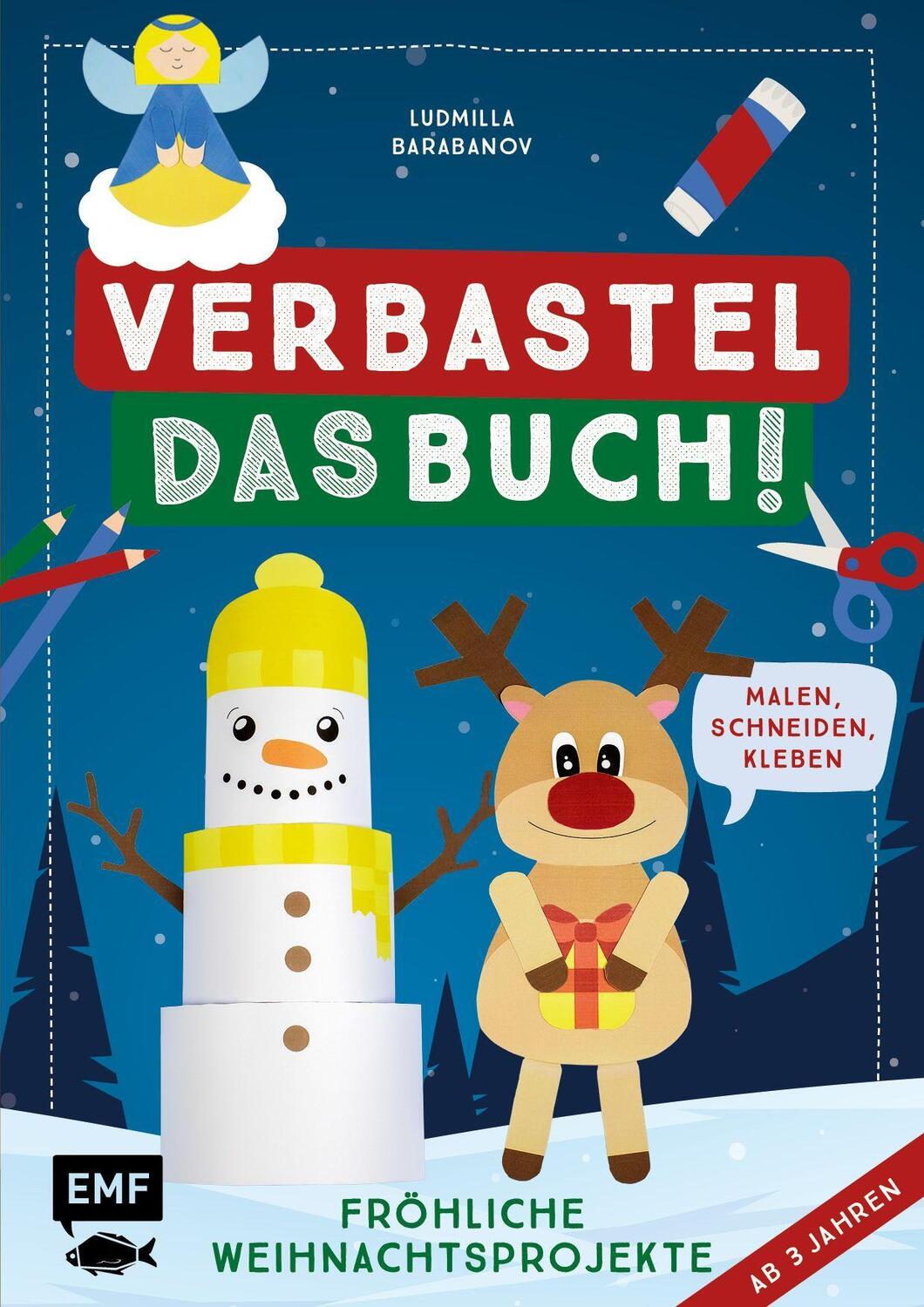 Cover: 9783745912470 | Verbastel das Buch! Fröhliche Weihnachtsprojekte (ab 3 Jahren) | Buch