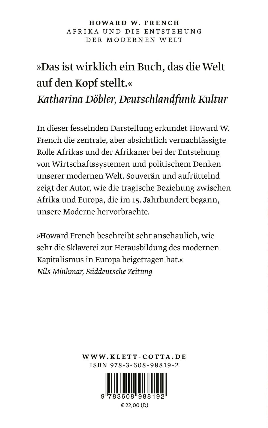 Rückseite: 9783608988192 | Afrika und die Entstehung der modernen Welt | Howard W. French | Buch